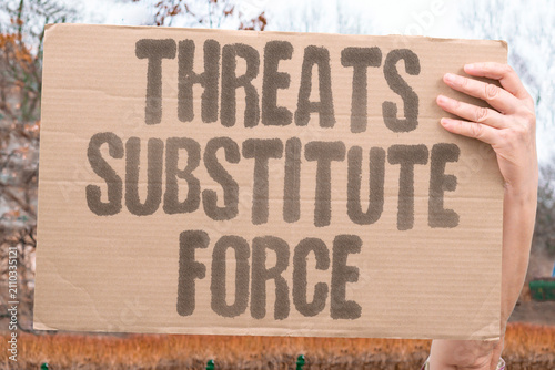 Foto "Threats Substitute Force" Intimidation replaces open violence