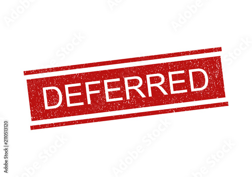 Canvas Print Red ink rubber stamp with the word deferred for business and official documents