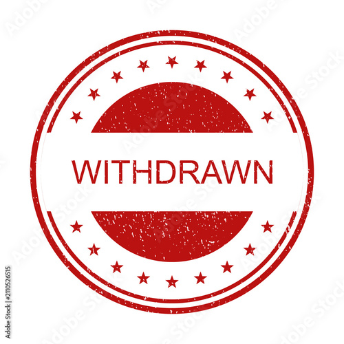 Obraz na plátně Red round rubber stamp with the text withdrawn for official document approval is