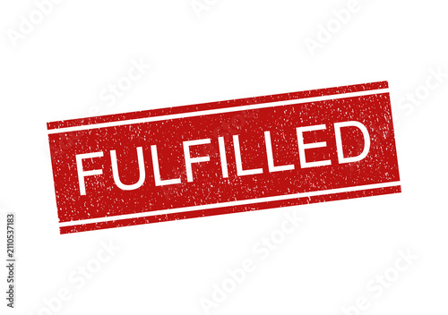 Bild auf Leinwand Red rubber stamp with the word fulfilled on a simple rectangular design isolated