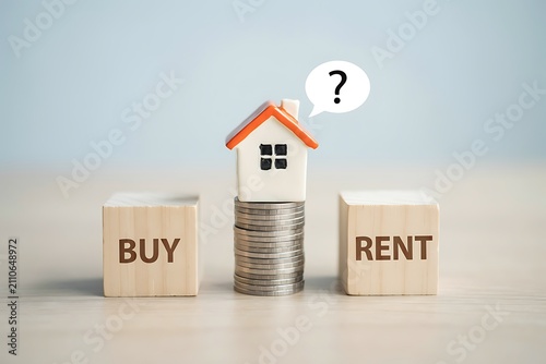 Real Estate Investment Comparison Between Buying and Renting a Home, Mortgage, Property Ownership, Housing Market and Personal Finance Concept
