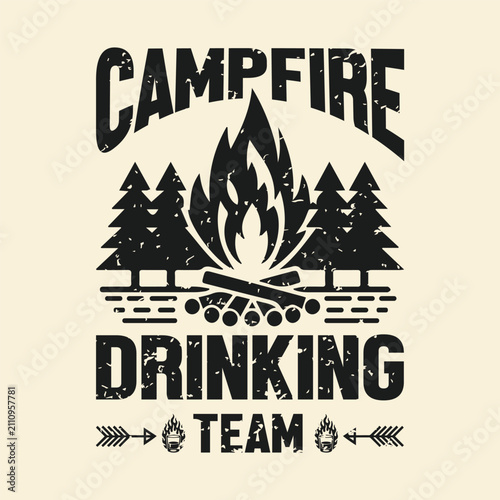 Campfire Drinking Team t shirt design