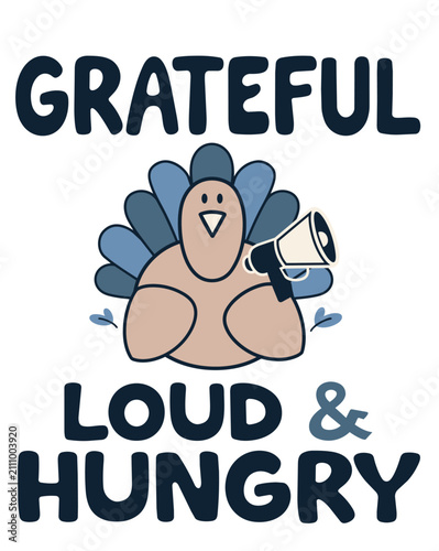 Grateful Turkey With Megaphone And Festive Bold Lettering