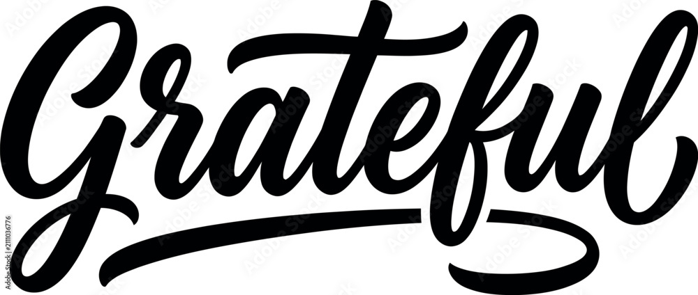 Obraz premium Elegant hand written typography design featuring the word grateful in a stylish black brush script font on white background