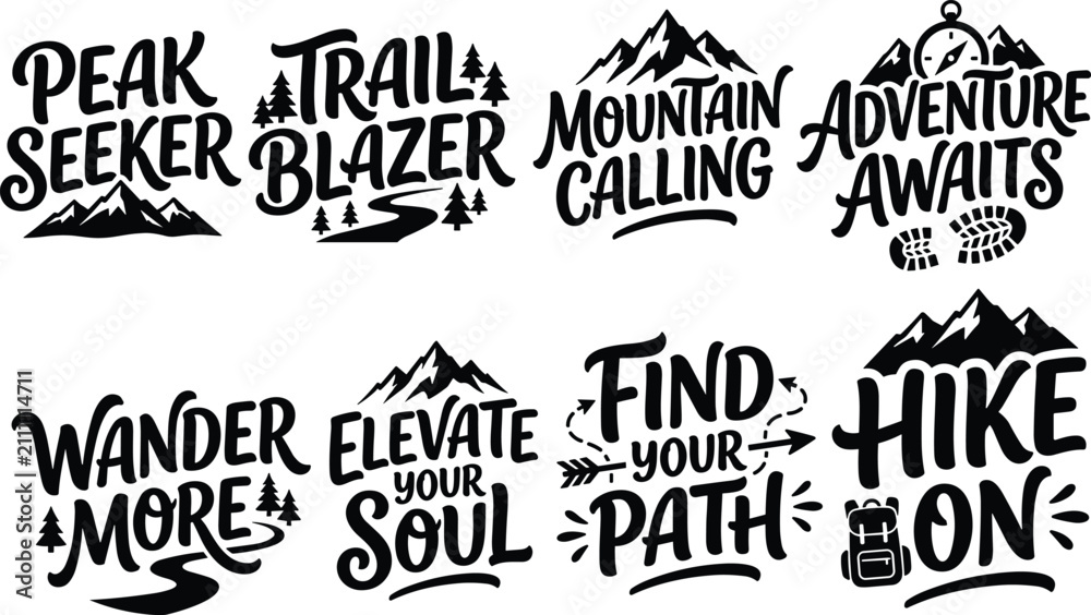 Obraz premium Adventure hiking typography designs with mountains, trails, and motivational outdoor exploration quotes for nature lovers