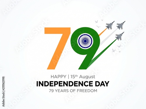 79th Indian Independence Day celebration graphic with tricolor number 79, Ashoka Chakra, fighter jets, and flying birds on white background.