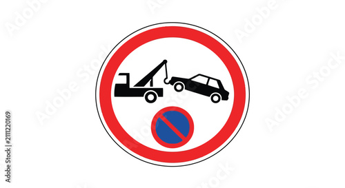 Bild auf Leinwand No parking sign with tow truck and car illustration vector graphic with red and