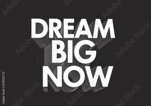White textured lettering 'DREAM BIG NOW' with 3D effect, isolated on transparent alpha, concept for motivation, aspiration and personal growth.