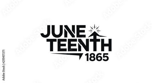 Juneteenth 1865 Emancipation Celebration Typographic Design