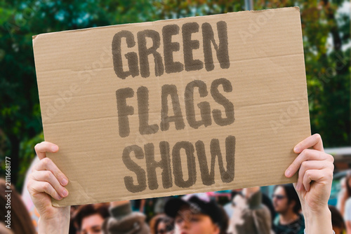 Фотография "Green Flags Show" Positive signs indicate a healthy partner