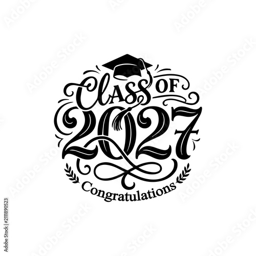 Class Of 2027 Congratulations Graduation Cap Calligraphy Typography Vector Design