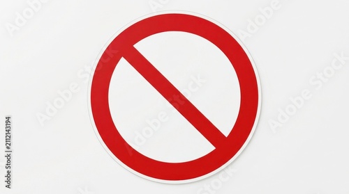 A red and white prohibition sign on a white background, with a red circle and a diagonal line through it, indicating a ban or restriction.