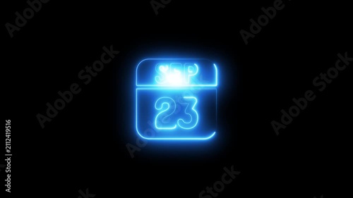 Glowing neon calendar displaying september 23 date 4k animation video one black background 