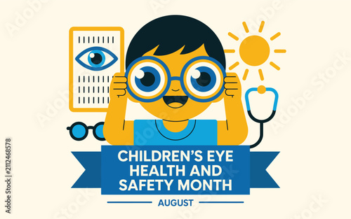 Vector illustration of children eye health and safety month awareness concept in august