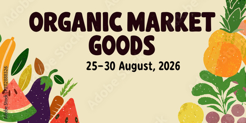 organic market goods poster with colorful fruits and vegetables illustration beige background watermelon