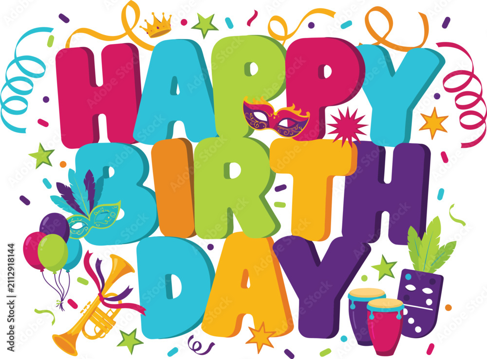 Fototapeta premium Playful happy birthday typography with party decorations including balloons masks confetti trumpets and streamers in bright colors.