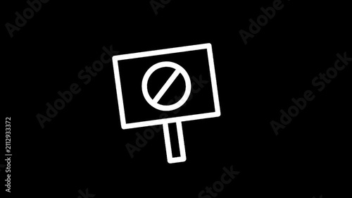 Protest sign with a prohibition symbol, representing a ban or restriction