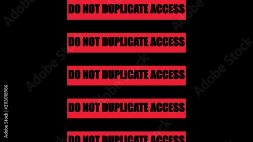 Do not duplicate access warning sign animation: red digital security alert overlay for restricted and data protection 4k