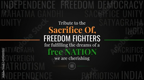 Tribute to the sacrifice of freedom fighters for building a free nation with a dark background and patriotic text design