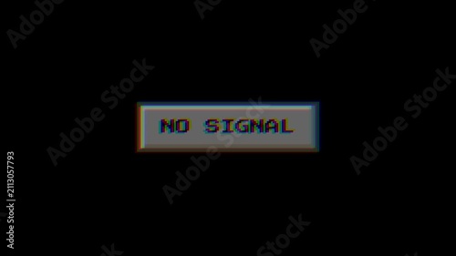 A retro-style screen displays the 'NO SIGNAL' message against a dark backdrop, symbolizing lost connection, broadcast failure, and a classic analog video technical glitch