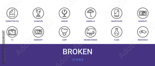 Set of 12 outline web Broken icons such as windshield, flask, broken screen, lamp, bankrupt, tv, bankrupt vector icons for report, presentation, diagram, web design, mobile app