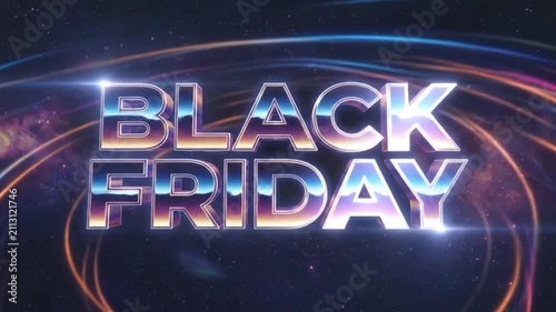 Shiny metallic Black Friday text surrounded by glowing neon light rings