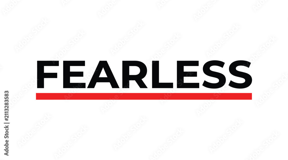 Obraz premium Fearless Wordmark With Red Horizontal Line White Background Silhouette