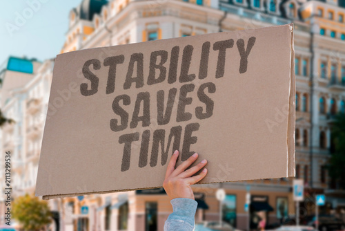 Konstfotografi "Stability Saves Time" Choosing steadiness now prevents future loss