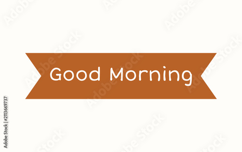 Minimalist Good Morning Text Banner Vector for Morning Greetings and Motivational Design