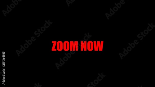 Zoom Now - Text in video zoom effect