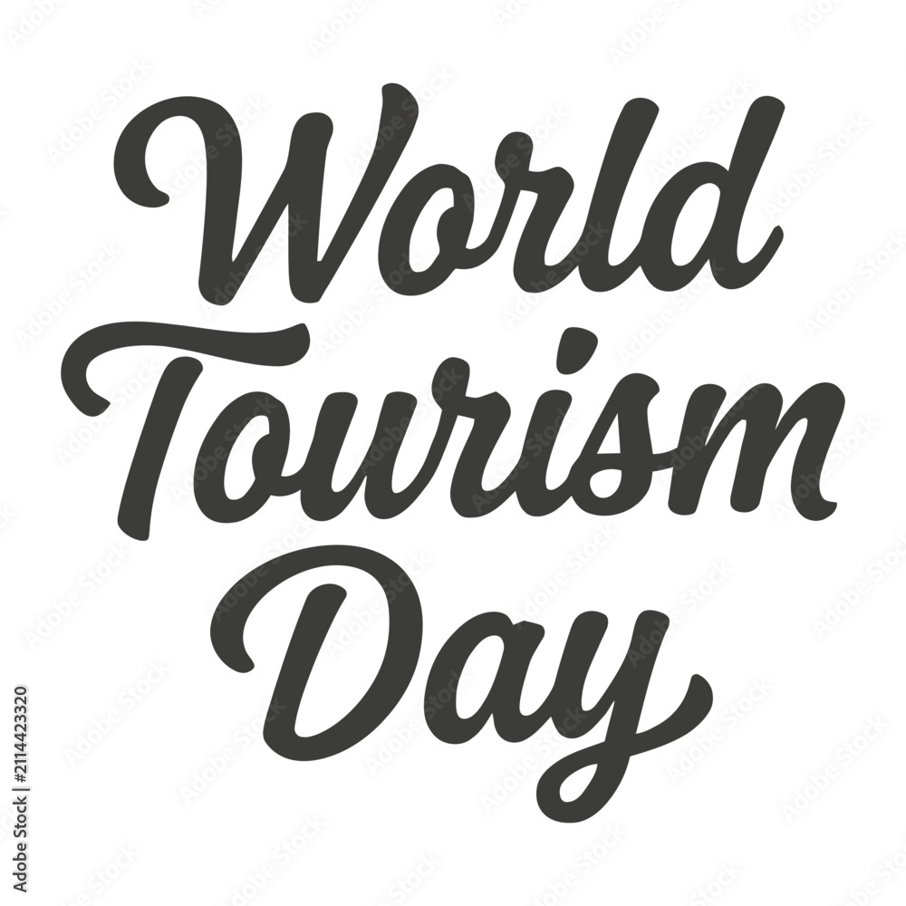 Naklejka premium World Tourism Day Hand Lettering Typography Vector Design