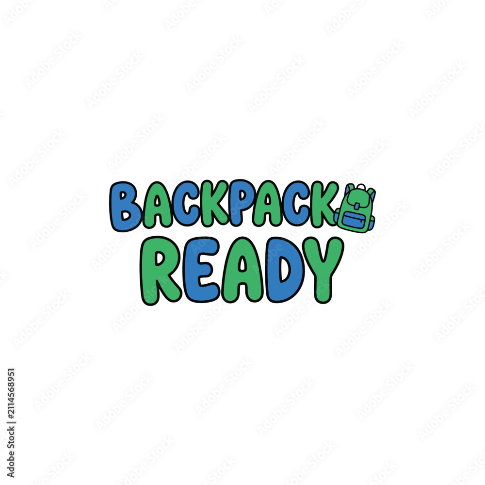 Fototapeta premium Backpack ready typography design with colorful bubble letters and cute school bag graphic icon
