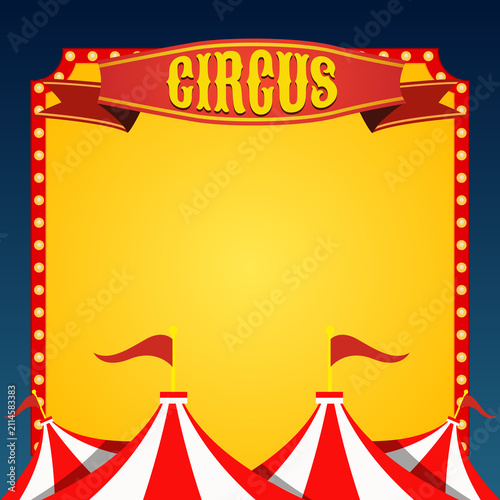Retro circus banner with lights and tents. Vintage poster for a carnival show, fair, or entertainment event. 