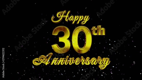 Gold Happy 30th Anniversary text with colorful confetti streaming upward on a black background.