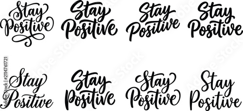 Quadro su tela “Stay Positive inspirational calligraphy lettering set with decorative cursive s