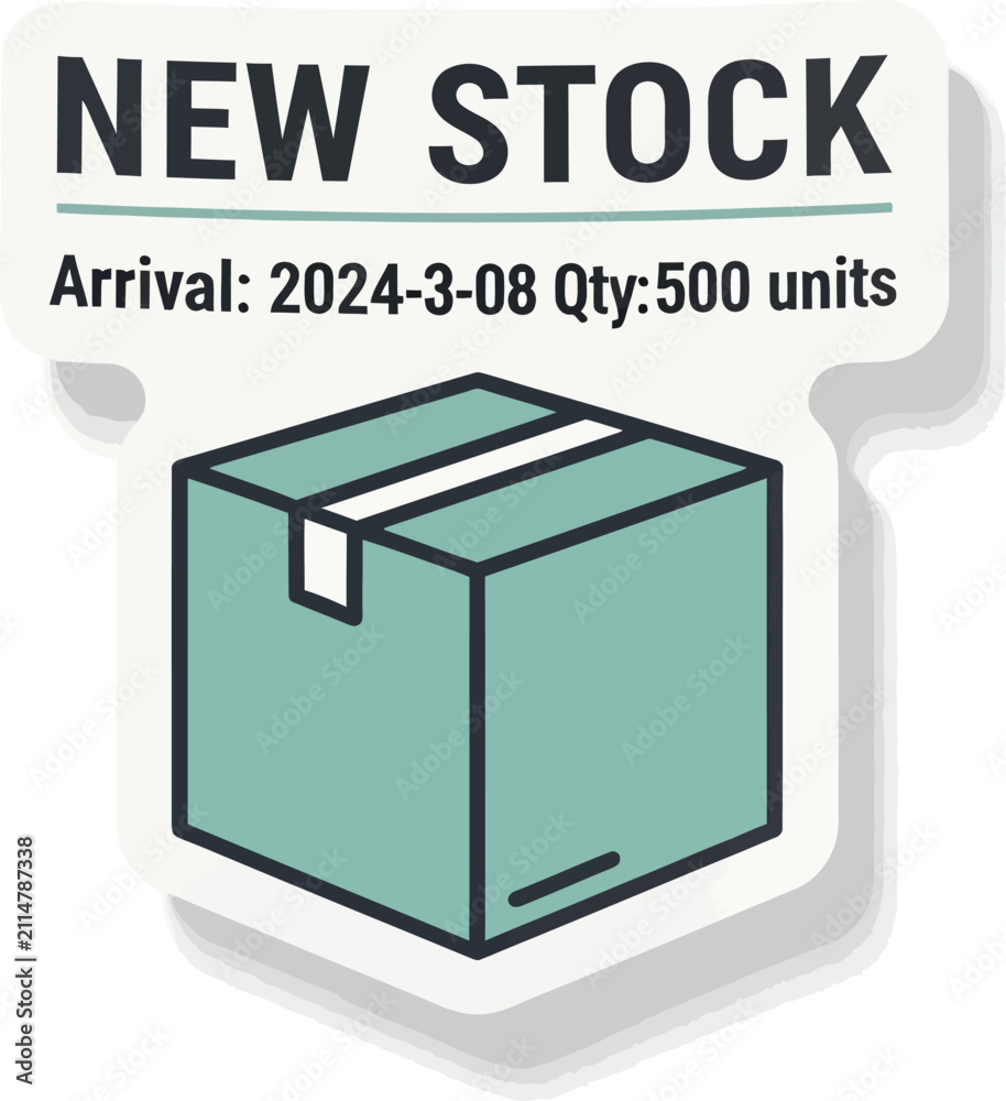 Fototapeta premium New stock notification sticker with delivery date and quantity information