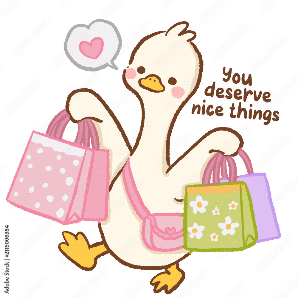 Fototapeta premium Cute Kawaii Long Neck Goose Carrying Shopping Bags with You Deserve Nice Things Self Care Positive Quote Pastel Clipart