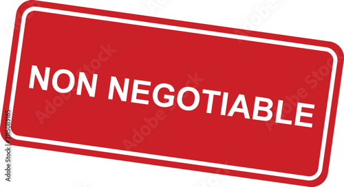 Red non negotiable rubber stamp impression on a white background