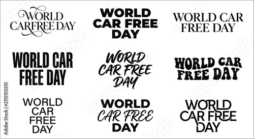 Bild auf Leinwand World Car Free Day typography collection black lettering on a white background a