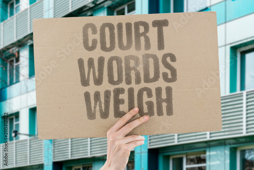 фотографія "Court Words Weigh" Legal language carries the gravity of crime