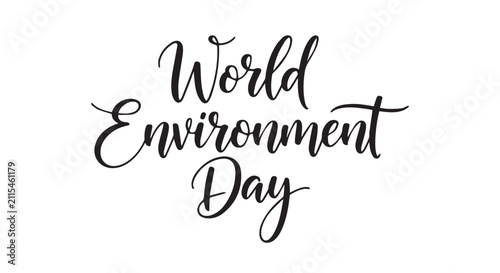World Environment Day elegant calligraphy script lettering design.