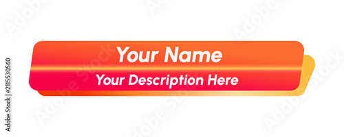 Gradient name tag template in red, orange, and yellow with bold white text. Modern vector design, perfect for events, presentations, branding, and creative identification visuals