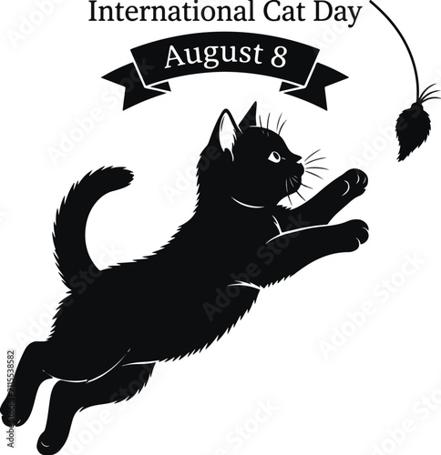 International Cat Day 2026: Black Vector Silhouette of a Playful Kitten Jumping for a Feather Toy with an August 8 Banner 