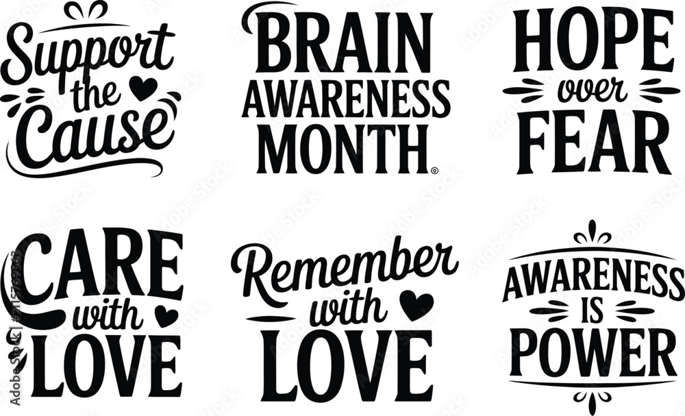 Obraz premium Brain awareness month lettering, 6 mental health quotes, support the cause Editable Vector