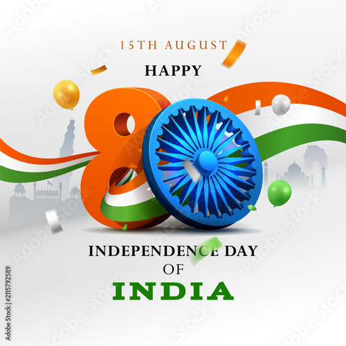 happy 80th independence day of india creative 3d illustration with ashoka chakra and tricolor ribbon