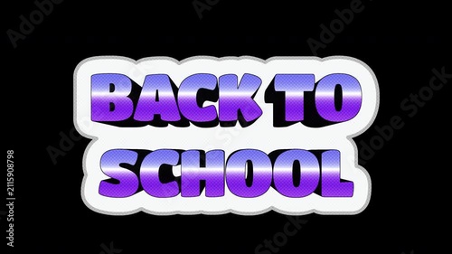 Back to School Kinetic Sticker Title Loop on Alpha Background