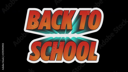 Back to School Comic Book Sticker Title Loop on Alpha Background
