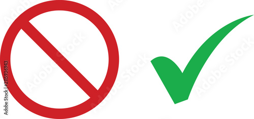 Fotografía Red circle prohibition sign and green check mark symbol for acceptance and denia