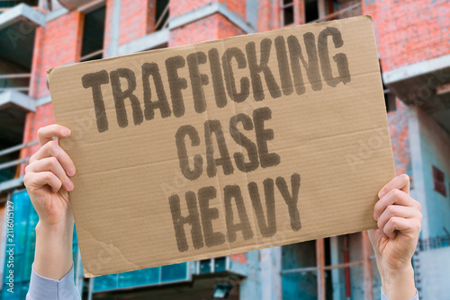 Obraz na plátně "Trafficking Case Heavy" Cases involving forced exploitation are deeply serious