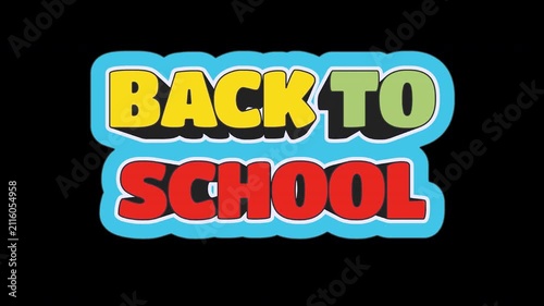 Back to School Sticker Title Loop on Alpha Background